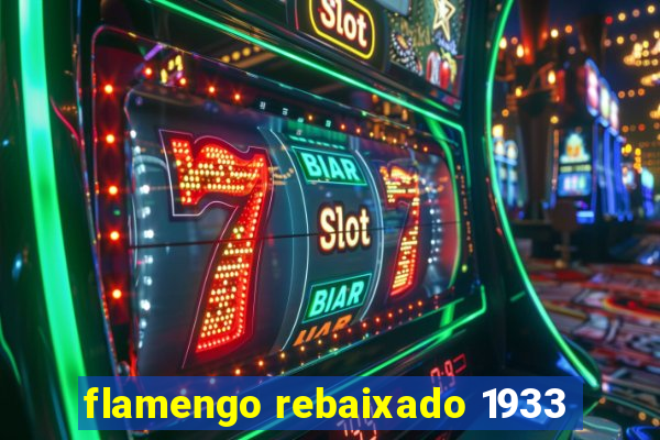 flamengo rebaixado 1933